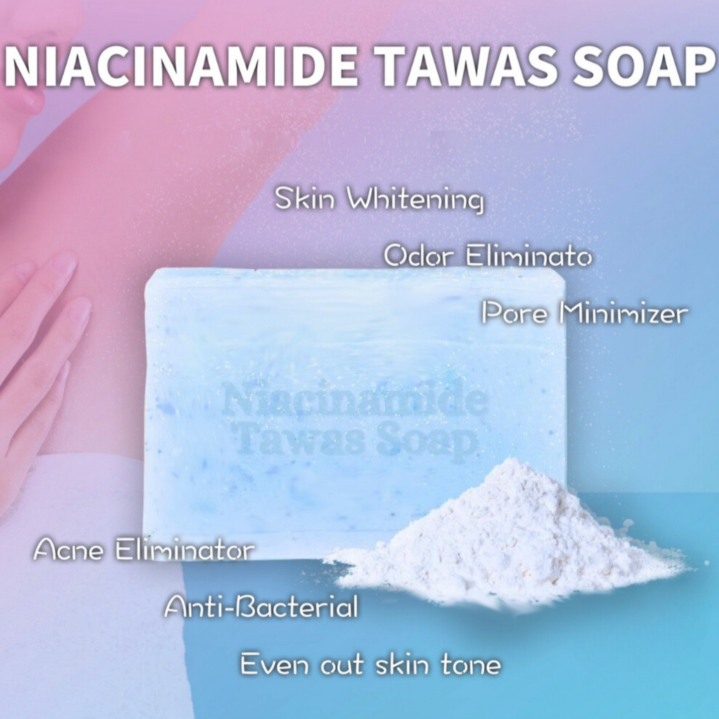 NIACINAMIDE TAWAS SOAP